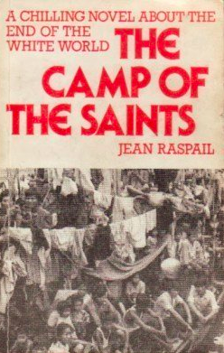 The cover of this English translation of <i></span>The Camp of the Saints,</i> which envisions the takeover of Europe by waves of immigrants, calls it “a chilling novel about the end of the white world.”
